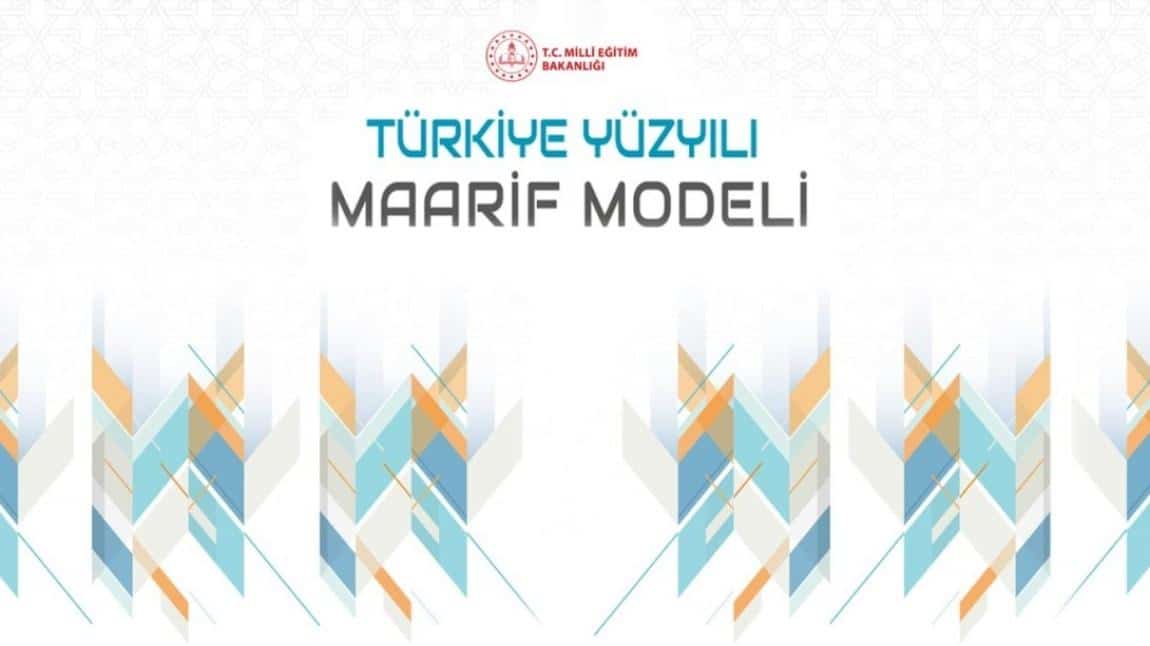 ''Türkiye Yüzyılı Maarif Modeli